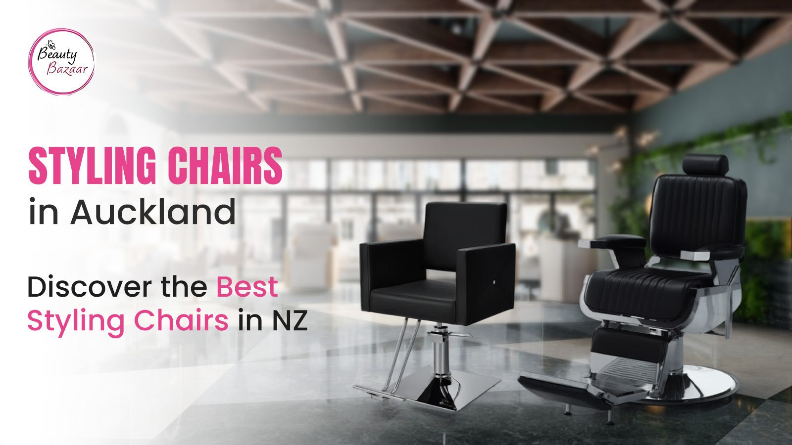 Styling Chairs in Auckland: Discover the Best Styling Chairs in NZ