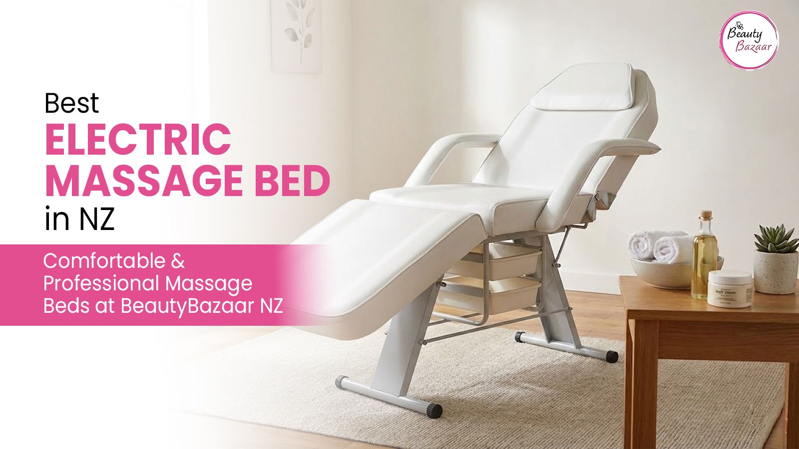 Best Electric Massage Bed in NZ | Comfortable & Professional Massage Beds at BeautyBazaar NZ