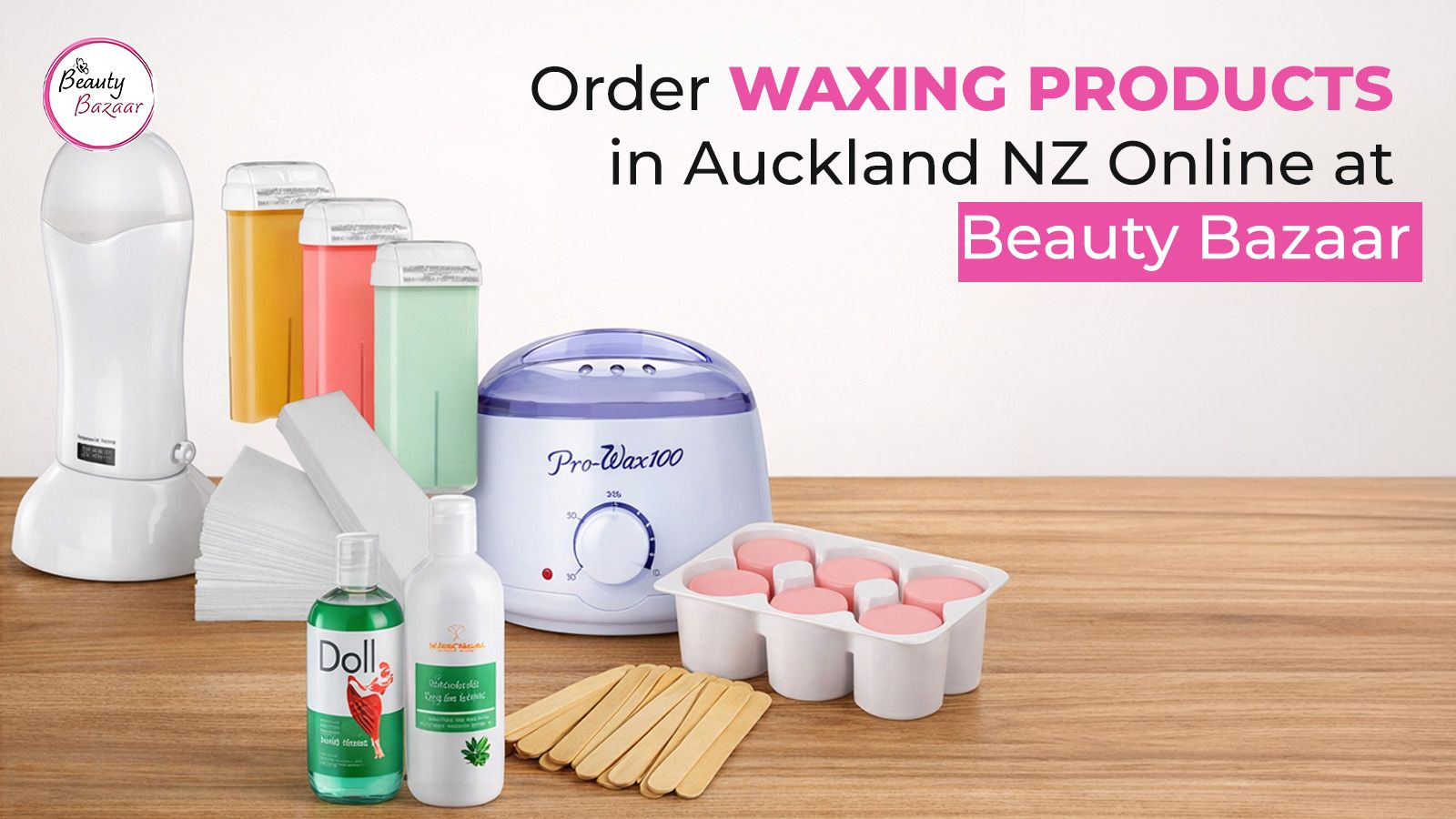 Order Waxing Products in Auckland NZ Online at Beauty Bazaar